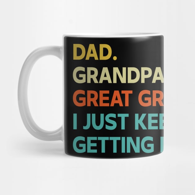 Retro dad grandpa great grandpa fathers day funny by WilliamHoraceBatezell